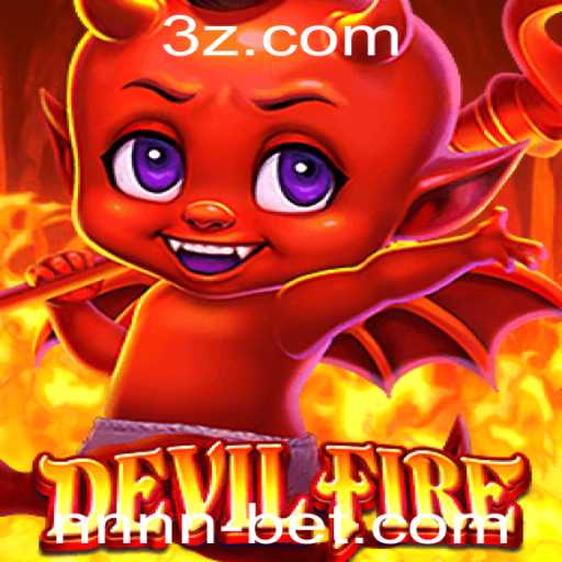 Explorando a Emoção do Jogo DevilFire e a Estratégia do NNN BET
