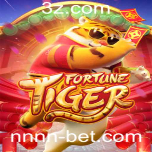 FortuneTiger: Descubra a Empolgante Aventura de Jogo no NNN BET