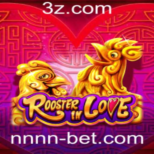 Descubra RoosterInLove: O Jogo de Estratégia com NNN BET